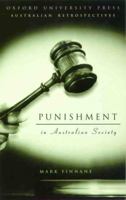 Punishment in Australian Society 0195537327 Book Cover