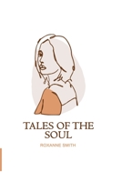 TALES OF THE SOUL B08YQCPY7C Book Cover