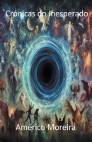 Crónicas do Inesperado B0CQR6KSVN Book Cover