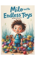 Milo and the Endless Toys B0DR2P2J88 Book Cover