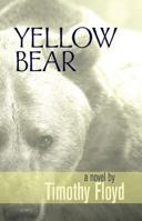 Yellow Bear 156037201X Book Cover