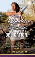 A Kingdom Demand: We Have An Obligation!: A Chayil Collection Volume IV 1662894384 Book Cover