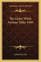 The Gypsy Witch Fortune Teller 1930 1162734612 Book Cover