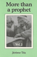 MORE THAN A PROPHET II B0FSD74MTF Book Cover