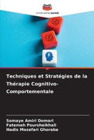 Techniques et Stratégies de la Thérapie Cognitivo-Comportementale 620966234X Book Cover