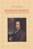 Russian Mason on the Paths of his Native Culture 8376385054 Book Cover