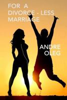 For a divorce-less marriage 1720365954 Book Cover