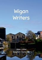 Wigan Writers 1326430033 Book Cover
