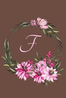 F: Custom Personalized Recipe Notebook Perfect Keepsake for Your Favorite Recipes 1097622088 Book Cover