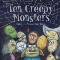 Ten Creepy Monsters 1419704338 Book Cover