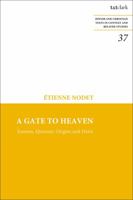 A Gate to Heaven: Essenes, Qumran: Origins and Heirs 0567709752 Book Cover