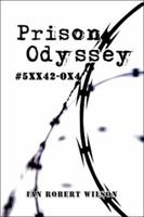 Prison Odyssey: #50XX2-054 1424100631 Book Cover