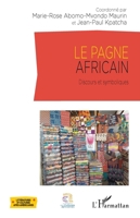 Le pagne africain: Discours et symboliques 2140496957 Book Cover