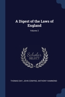 A Digest of the Laws of England; Volume 2 1376574446 Book Cover