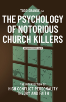 The Psychology of Notorious Church Killers 195005733X Book Cover