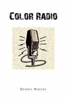 Color Radio 1453553185 Book Cover