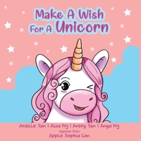 Make a Wish for a Unicorn: A Book for Little Girls null Book Cover