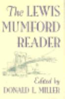 The Lewis Mumford Reader 0394555260 Book Cover