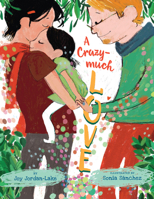 A Crazy-Much Love 1542043263 Book Cover