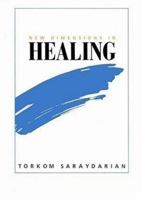 New Dimensions in Healing 0929874218 Book Cover