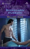Bodyguard/Husband 0373227388 Book Cover