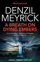 A Breath on Dying Embers 1846974755 Book Cover