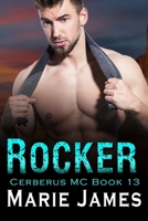 Rocker: Cerberus MC Book 13 B08D4VQ5SV Book Cover