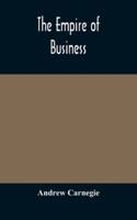 The Empire of Business 1535588144 Book Cover