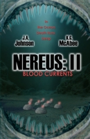 Nereus: II: Blood Currents B09NTFQTWT Book Cover