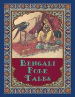 Folk-tales of Bengal. 1503236374 Book Cover