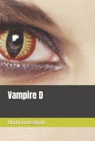 Vampire D B0B8K6S9RJ Book Cover