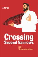 Crossing Second Narrows 1475964900 Book Cover