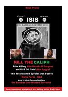 Isis: Kill the Caliph 1542517303 Book Cover