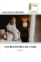 Les Blessures de l'Âme (French Edition) 6204974319 Book Cover