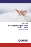 Understanding Sudden Infant Death 6135760661 Book Cover