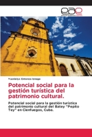 Potencial social para la gestión turística del patrimonio cultural. 6202119055 Book Cover