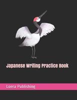 Japanese Writing Practice Book : Genkouyoushi Paper 110 Large Workbook Practice Pages 1792641982 Book Cover