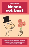 Nesen vet best (Norwegian Bokmal Edition) 8230374597 Book Cover