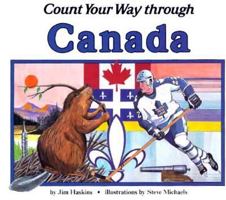 Count Your Way Through Canada (Count Your Way (Turtleback)) 0876143508 Book Cover