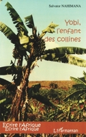Yobi, l'enfant des collines (Écrire l'Afrique) (French Edition) 2296002862 Book Cover