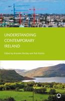 Understanding Contemporary Ireland 0745325947 Book Cover