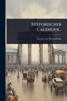 Historischer Calender... (German Edition) 1024917614 Book Cover