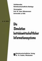 Die Simulation Betriebswirtschaftlicher Informationssysteme 3663003175 Book Cover