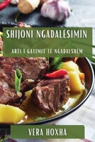 Shijoni Ngadalësimin: Arti i Gatimit të Ngadalshëm 1835598897 Book Cover