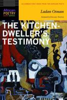 The Kitchen-Dweller's Testimony 0803266863 Book Cover