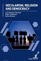 Secularism Religion and Democracy 1787156559 Book Cover