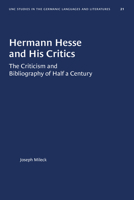 Hermann Hesse and His Critics: The Criticism and Bibliography of Half a Century B007T083JE Book Cover