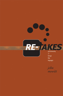 Re-takes: Postcoloniality and Foreign Film Languages 0816628912 Book Cover