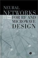 Neural Networks for RF and Microwave Design 1580531008 Book Cover