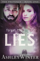 FORGET THE LIES: - A Christian Romantic Suspense Novel set in South Africa B08QRXT7HP Book Cover